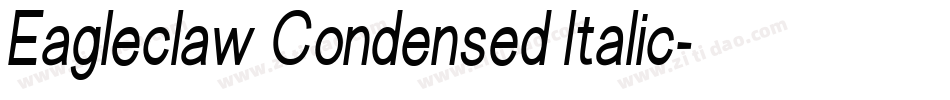 Eagleclaw Condensed Italic字体转换